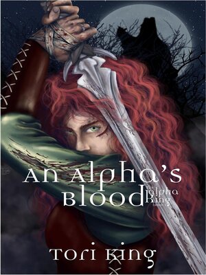 cover image of An Alpha's Blood